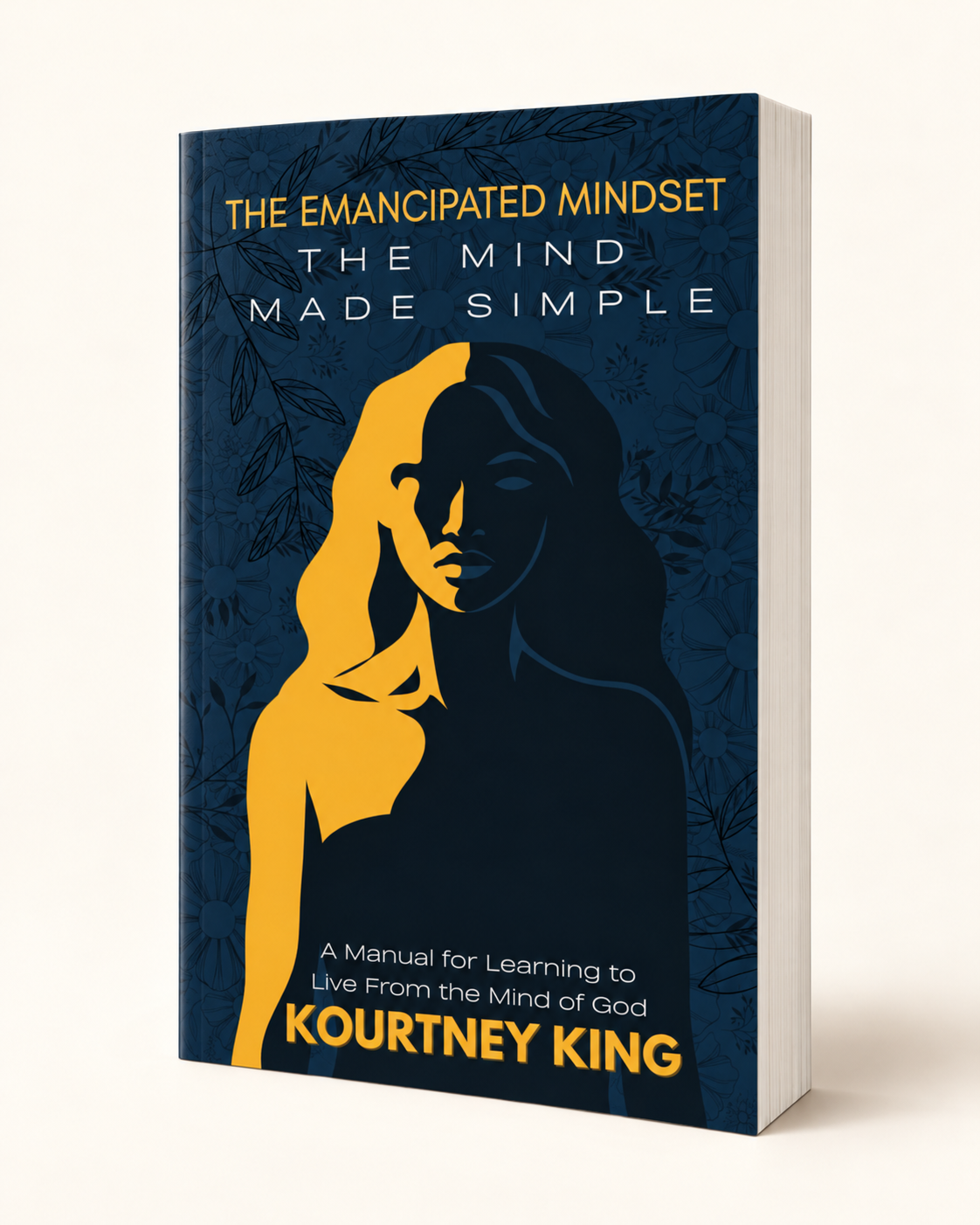 The Emancipated Mindset: The Mind Made Simple book cover